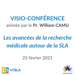CONFERENCE W. CAMU - ARSLA - MALADIE DE CHARCOT